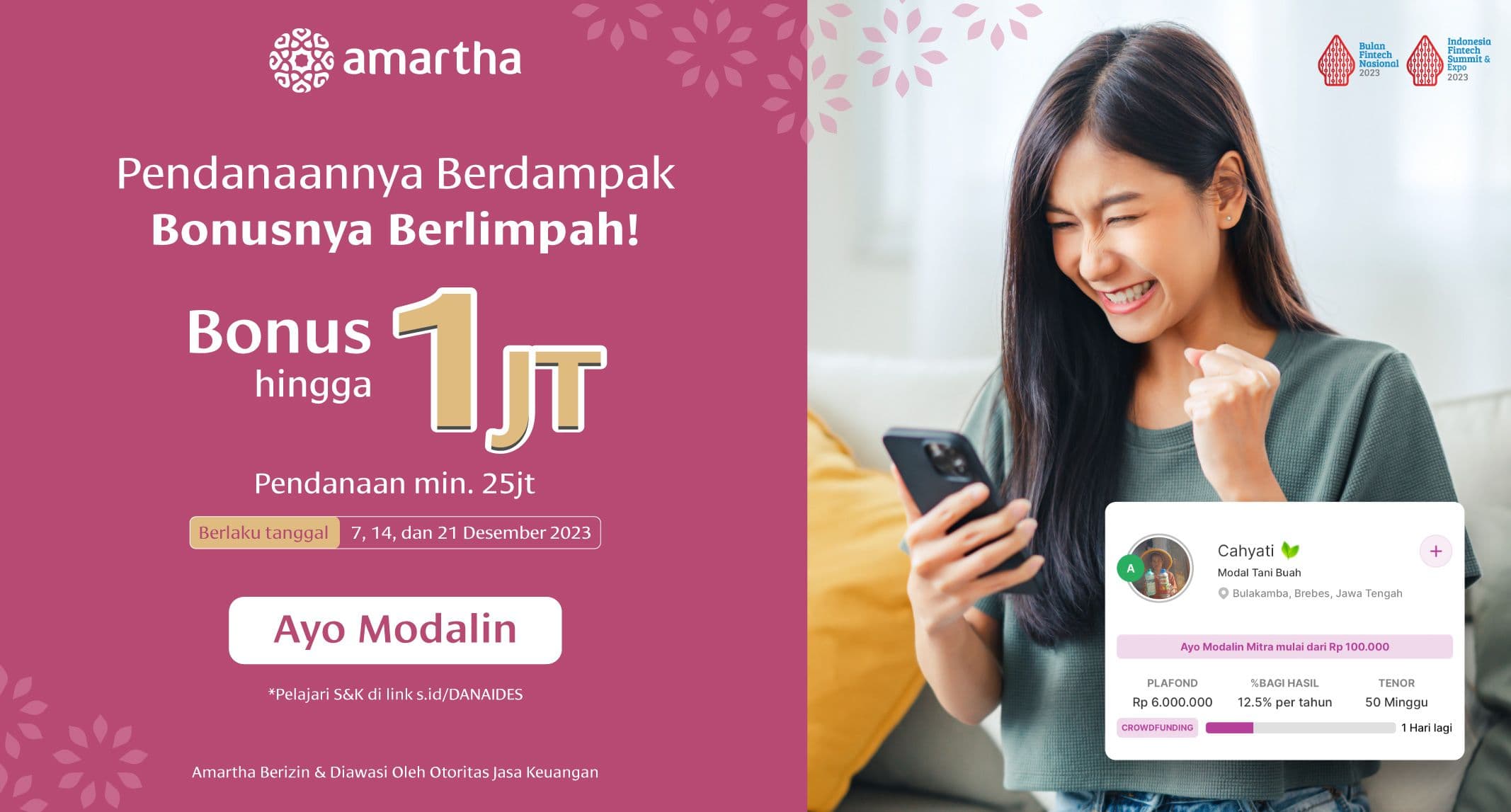 Pendanaannya Berdampak Bonusnya Berlimpah!