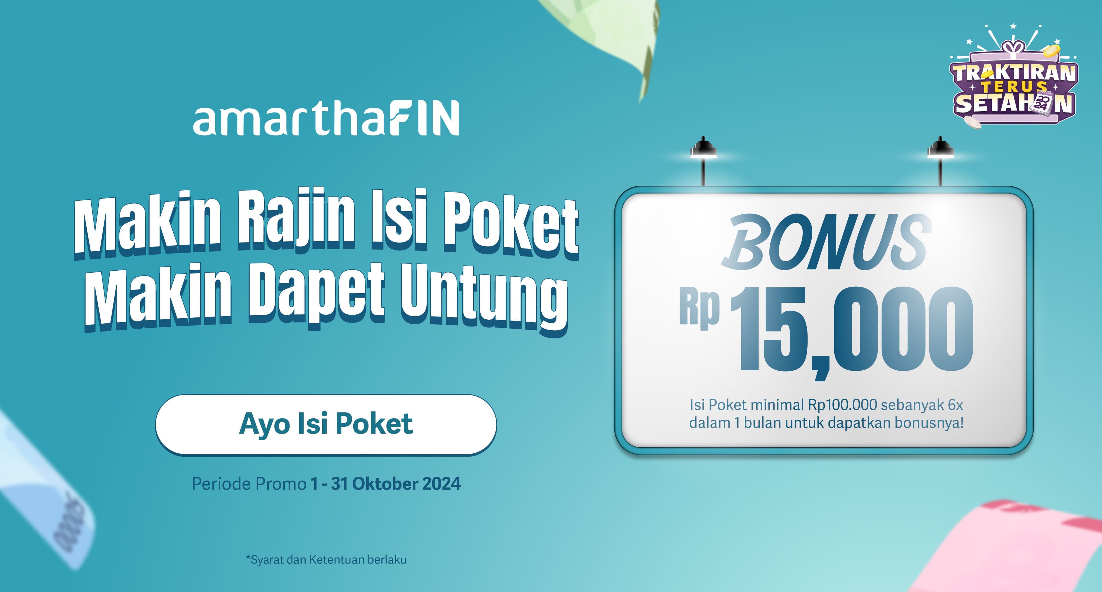 Rutin Isi Poket, Ada BONUSnya Spesial Oktober!