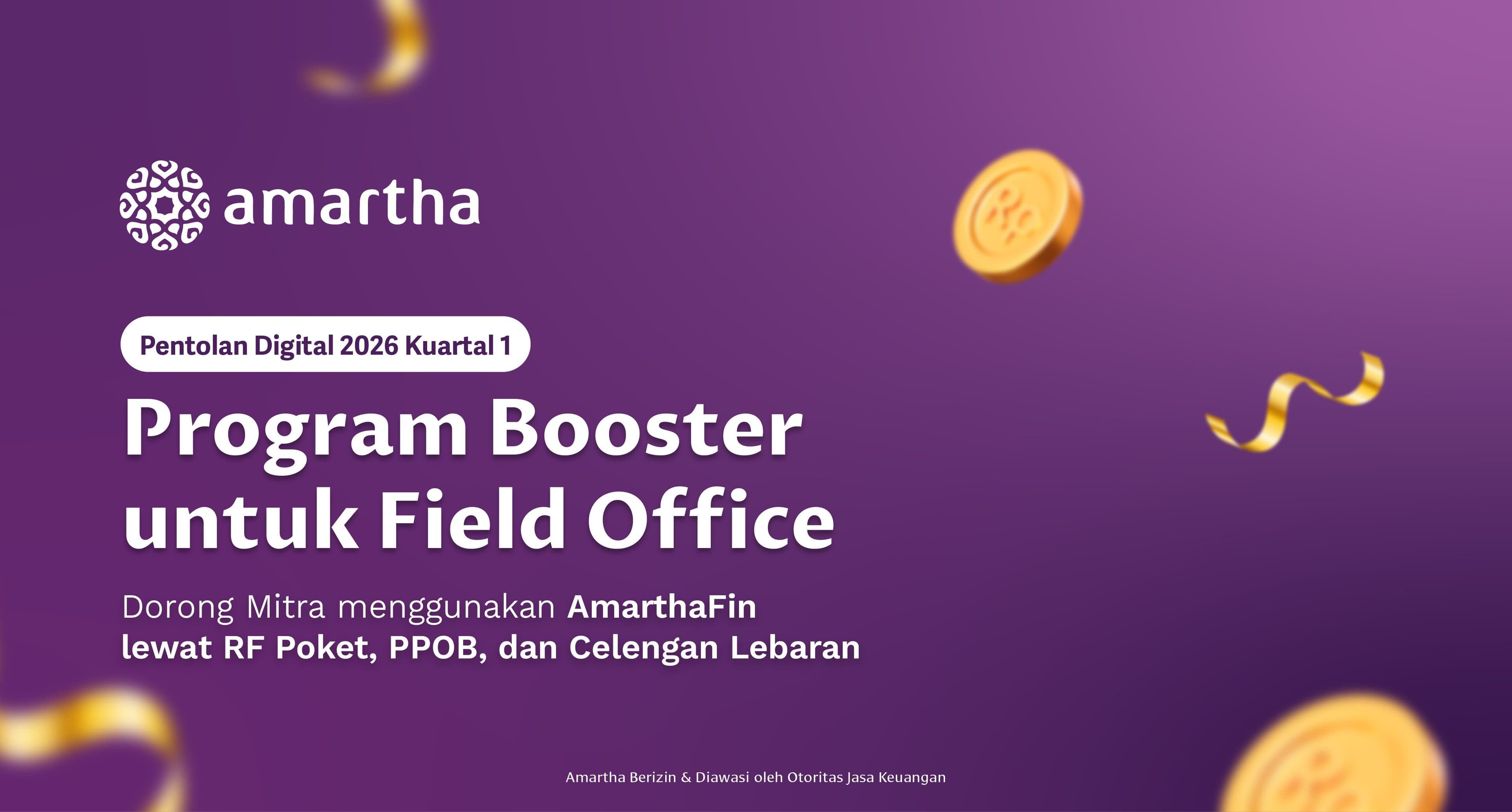 Pentolan Digital 2026 Kuartal 1: Dorong Mitra Lebih Aktif Bertransaksi di AmarthaFin