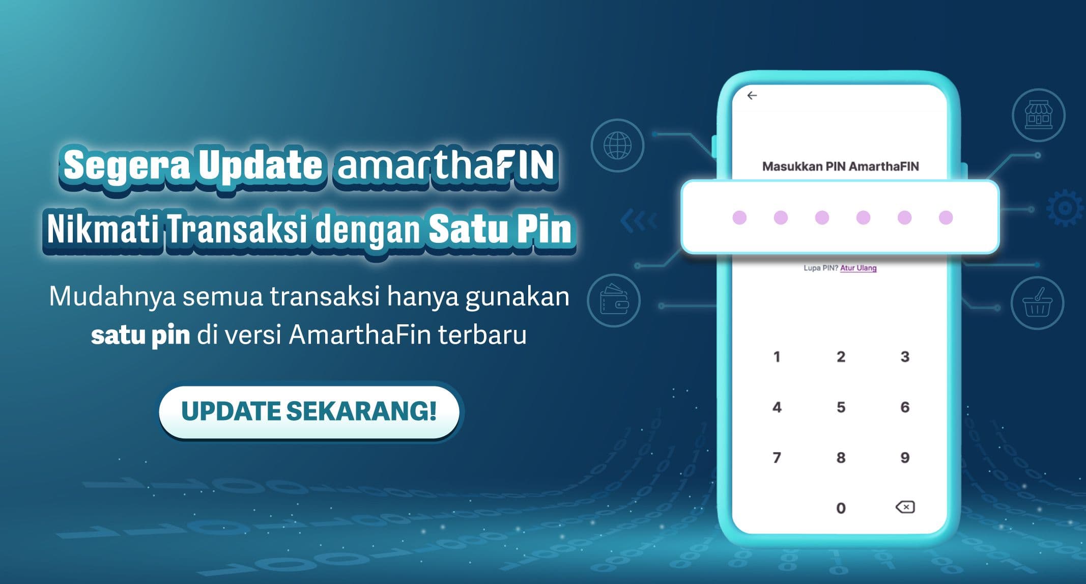 Pemberlakuan SATU PIN untuk AmarthaFIN versi 3.14.0 dan Seterusnya!