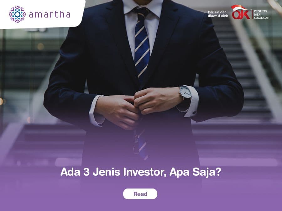 Ada 3 Jenis Investor, Apa Saja?