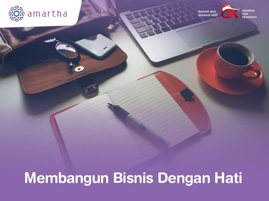Membangun Bisnis Dengan Hati