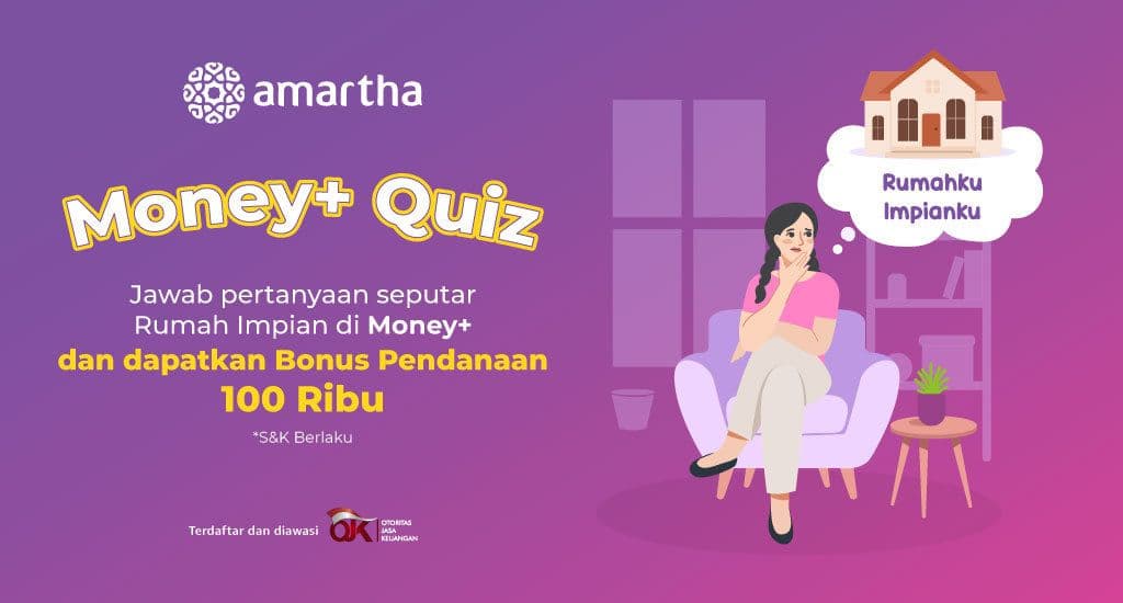 Money+ Quiz: Tes Pengetahuan Soal Rumah