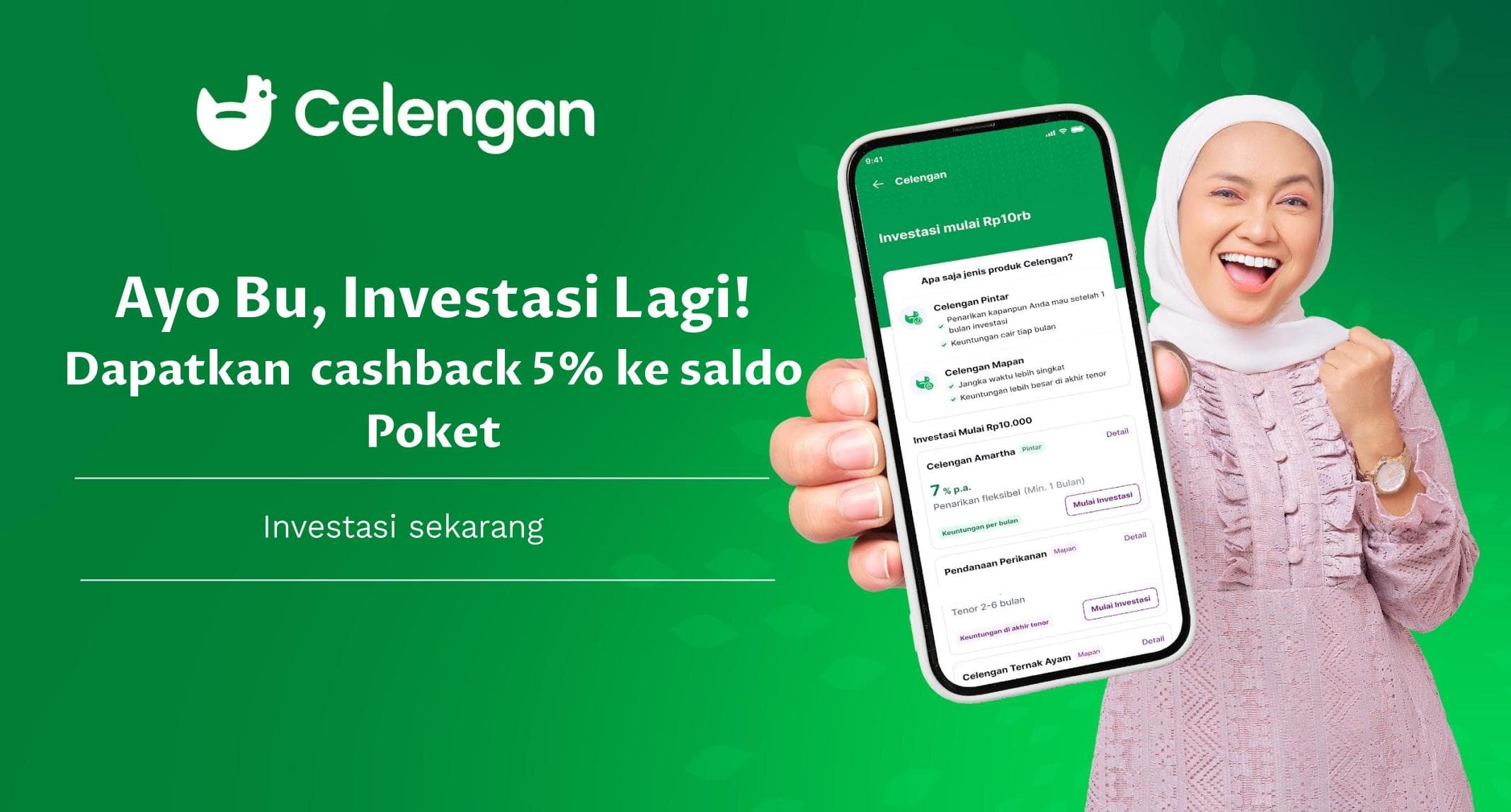Ayo Bu, Investasi Lagi di Celengan Dapat Cashback 5%!