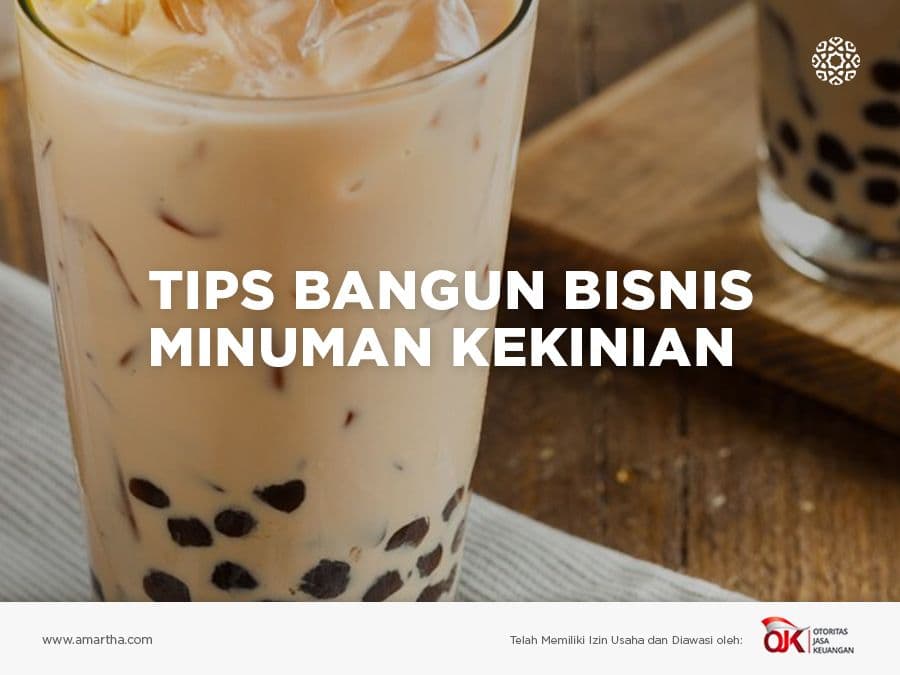 Hei Pengusaha, Ini 5 Tips Bangun Bisnis Minuman Kekinian