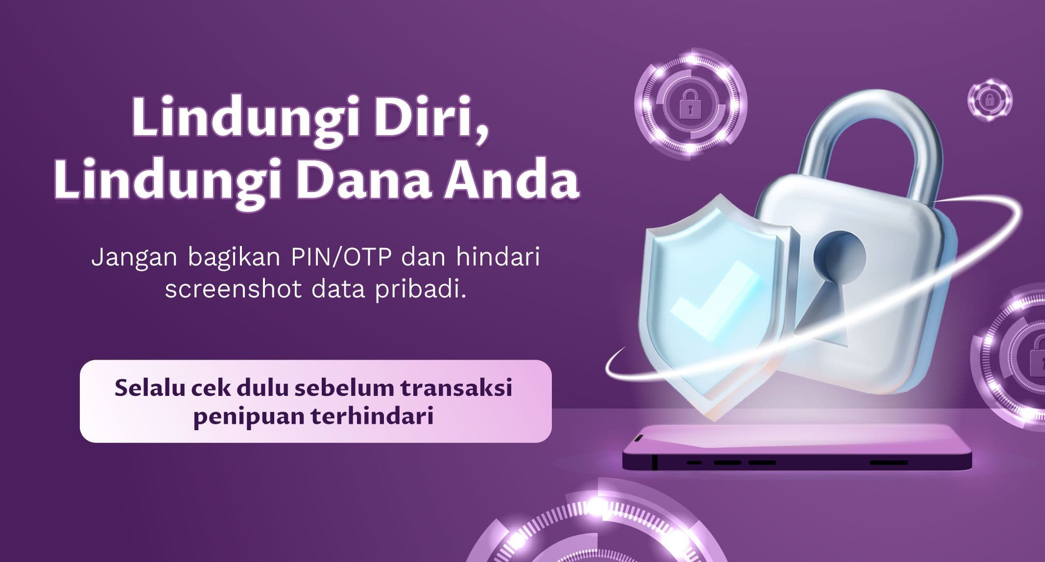 Hati-hati dalam Transaksi, Uang pun Terlindungi!