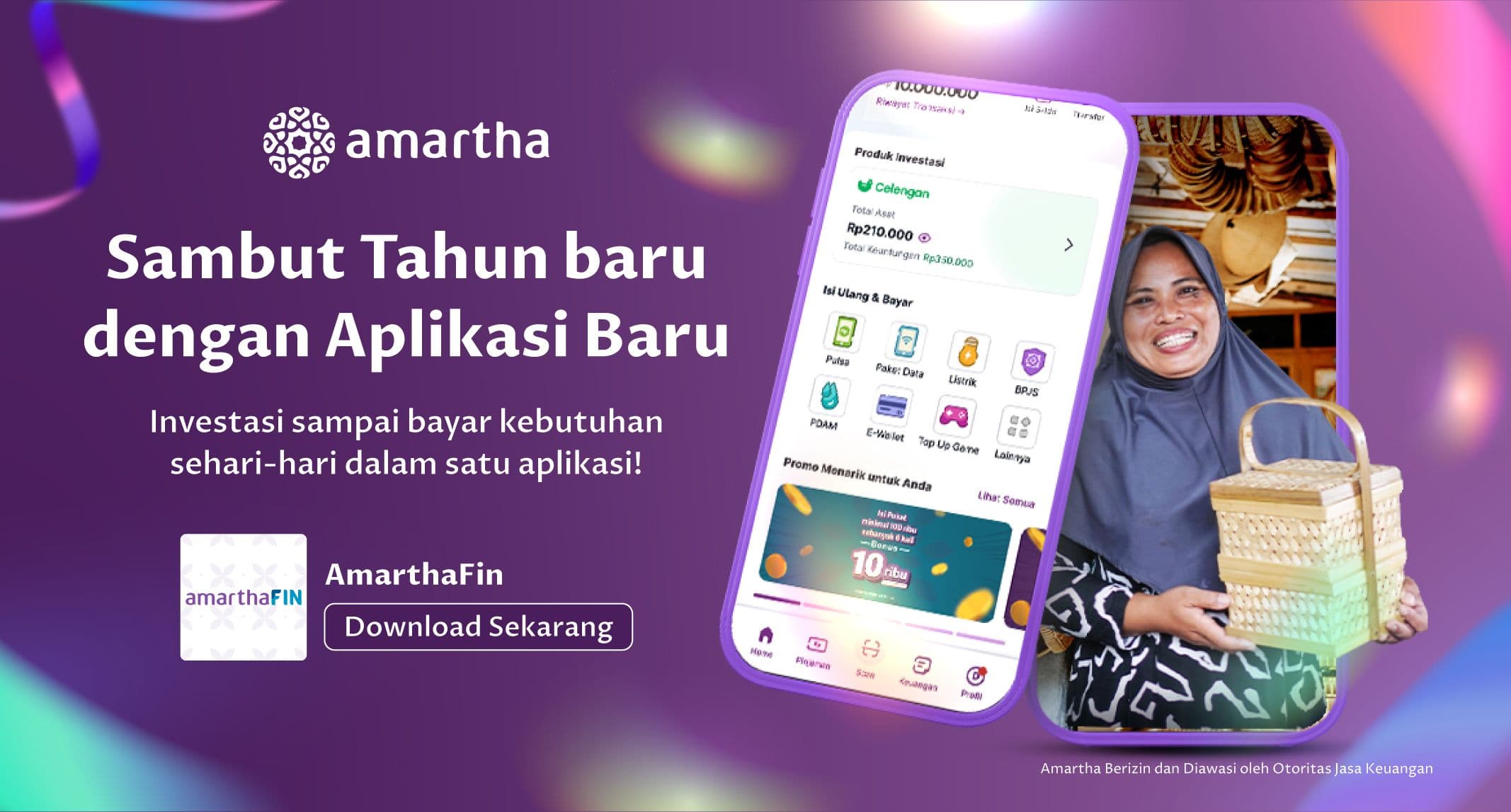 Tahun Baru Aplikasi Baru! Semua Serba Bisa dengan AmarthaFin