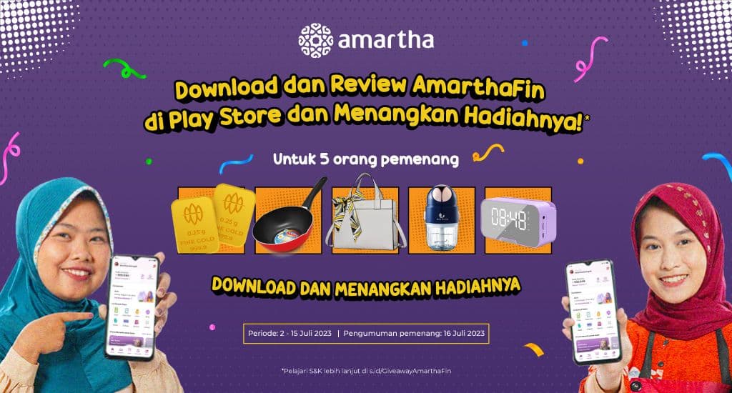 Yuk, Download dan Review AmarthaFin di Play Store dan Menangkan Hadiahnya!