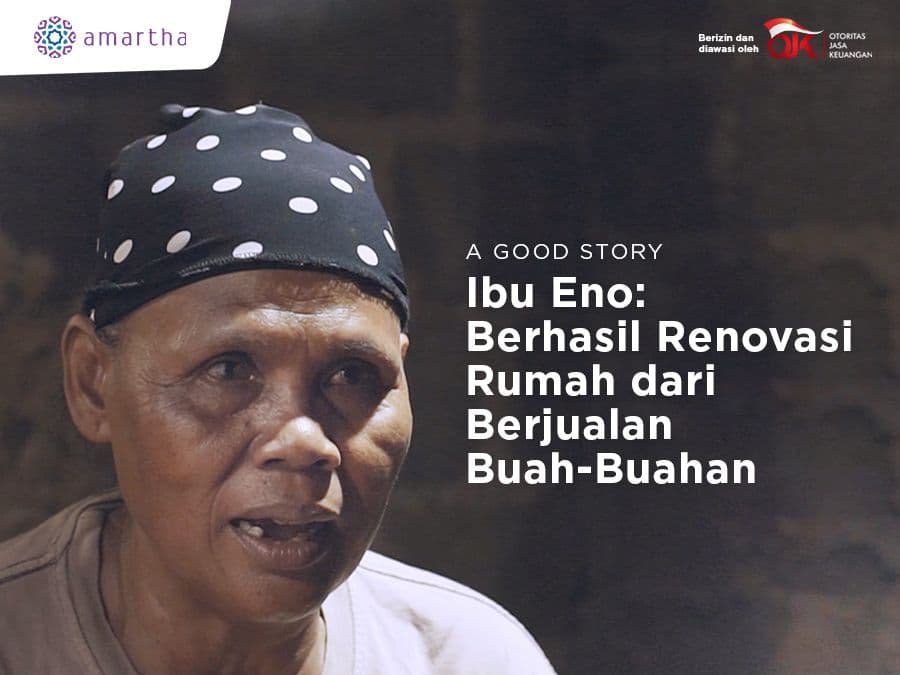 Ibu Eno: Berhasil Renovasi Rumah dari Berjualan Buah-Buahan