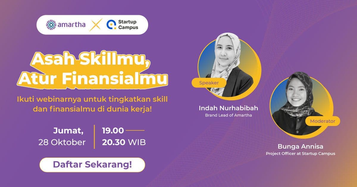 Join Webinar Amartha x Startup Campus: Asah Skillmu, Atur Finansialmu