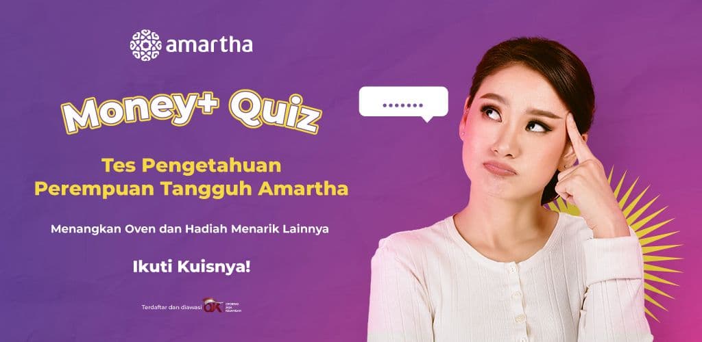 Money+ Quiz: Tes Pengetahuan Perempuan Tangguh Amartha