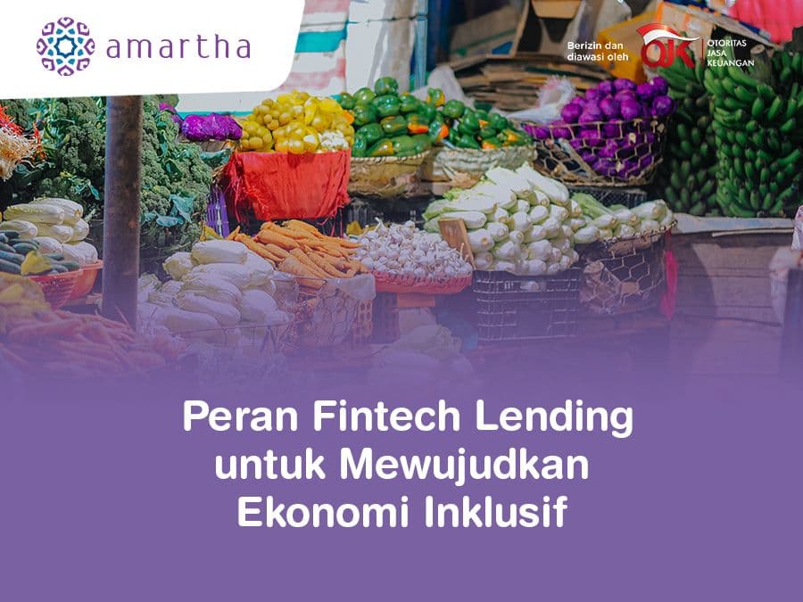 Peran Fintech Lending untuk Mewujudkan Ekonomi Inklusif