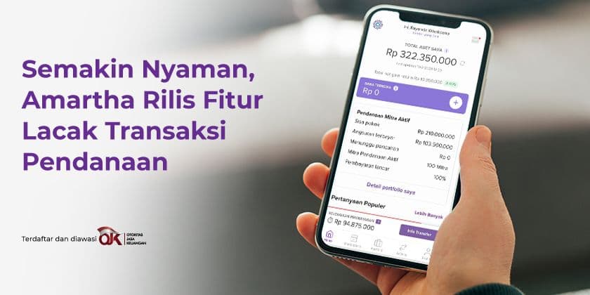 Semakin Nyaman, Amartha Rilis Fitur untuk Melacak Transaksi Pendanaan