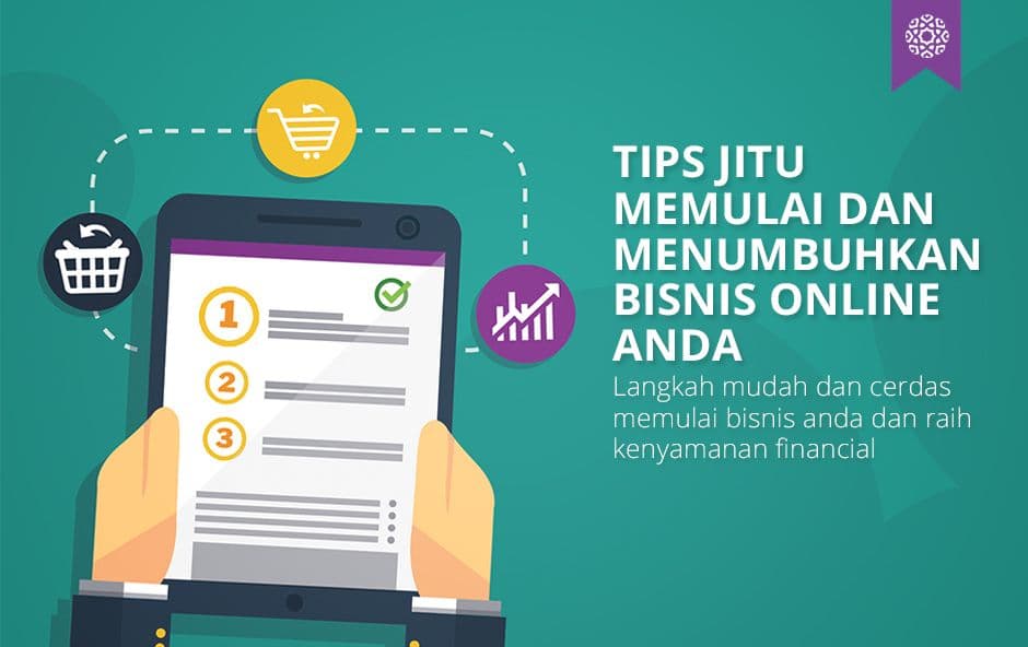 Tips Jitu Memulai Dan Mengembangkan Bisnis Online