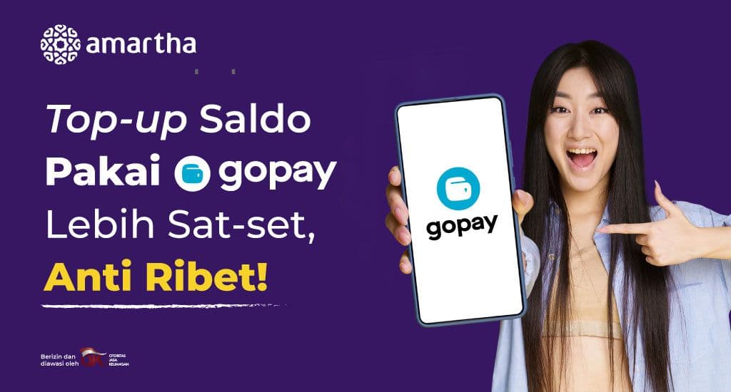 Top-up Saldo Amartha, Kini Anti Ribet Pakai Gopay!